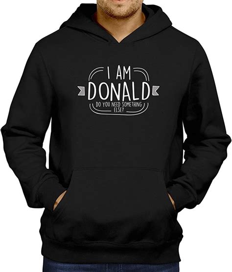 Site Athletics I Am Donald Do You Need Something Else Hoodie At Amazon Mens Clothing Store