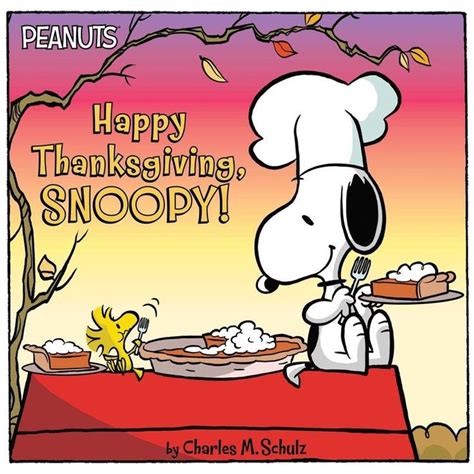 Pin By Lynn On Peanuts Snoopy Thanksgiving Snoopy Snoopy Snoopy And