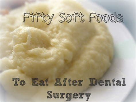 What to eat after wisdom teeth removal. 50 Soft Foods to Eat After Wisdom Teeth Removal | Soft ...