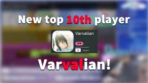 Osu New Top 10th Japanese Player Varvalian Varvalians Highlight