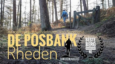 De Mooiste Bergwandelingen Van Nederland De Posbank Youtube