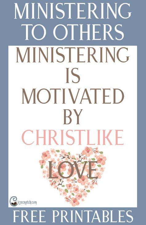 Ministering Is Motivated By Christlike Love Teaching Helps Relief Society Lessons