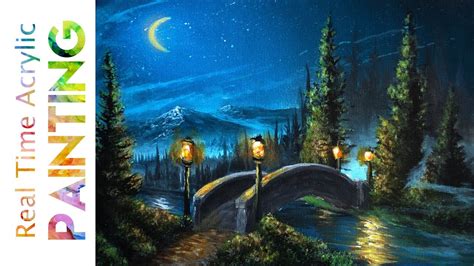 Painting A Bridge Under The Night In Real Time With Acrylics Youtube