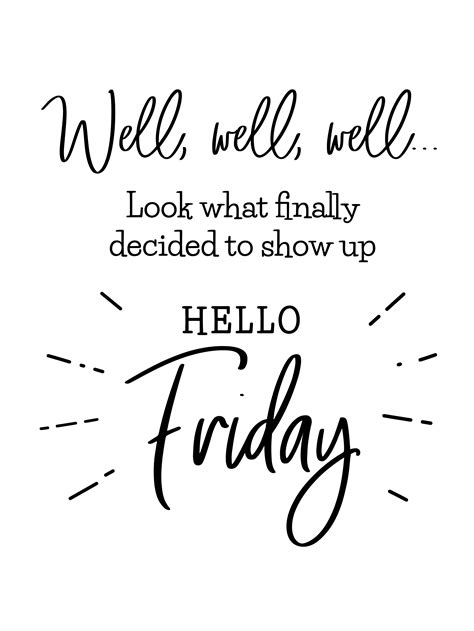 Hello Friday Funny Brush Lettering For Friday Modern Calligraphy Sign