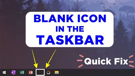 How To Fix Blank Icon Error In The Taskbar 1 Minute Tips Windows 10