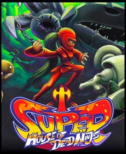 Super House Of Dead Ninjas Download Free Full Game Speed New