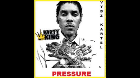 Vybz Kartel Pressure May 2015 Youtube