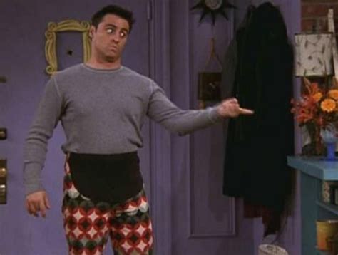 Oh Yes We All Need Thanksgiving Pants Phoebe Joey Those Are My