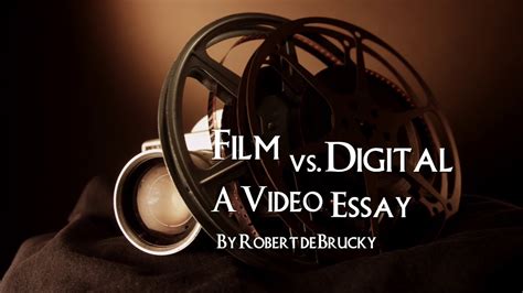 Film Vs Digital A Video Essay Youtube
