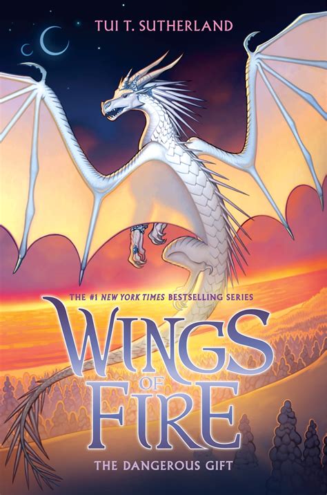 The Dangerous Gift (Wings of Fire, Book 14) eBook by Tui T. Sutherland