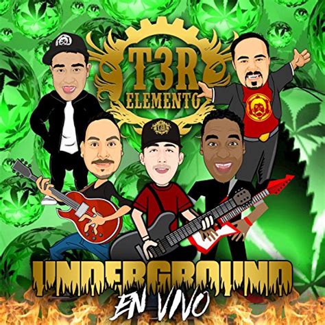 Underground En Vivo By T3r Elemento On Amazon Music