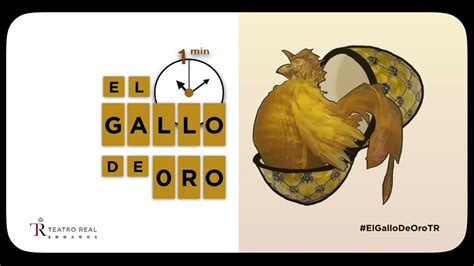 El Gallo De Oro En 1 Minuto Teatro Real 200 Años 1617 Youtube