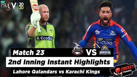 Lahore Qalandars Vs Karachi Kingsfull Match Highlightsmatch 238