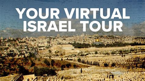 Virtual Israel Tour Day 1 Our Journey Begins Youtube