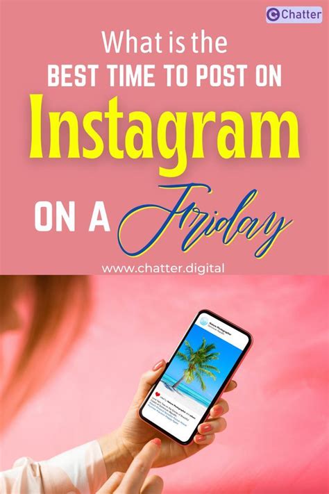 What Is The Best Time To Post On Instagram On A Friday Instagram