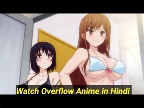 Overflow Episode 1 In Hindi Dubbed Uncensored YouTube