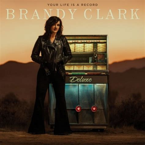 Brandy Clark Your Life Is A Record Deluxe Edition 2021 Hi Res
