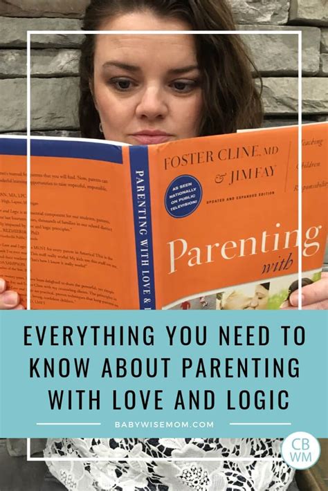 Parenting With Love And Logic Everything You Need To Know Babywise
