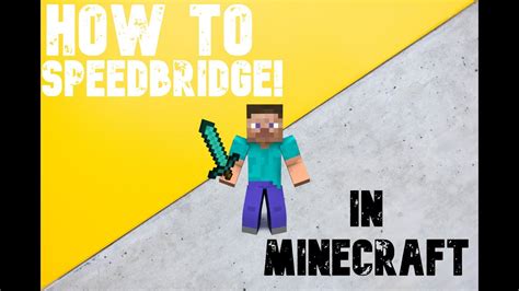 How To Speedbridge In Minecraft Youtube