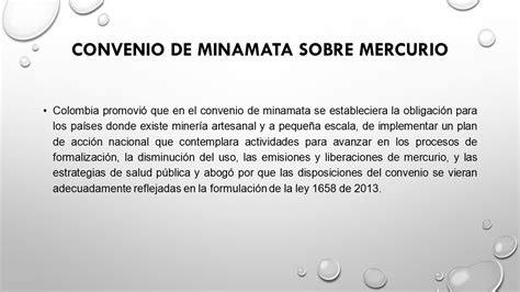El Convenio De Minamata As Act A Colombia Frente Al Mercurio Ppt