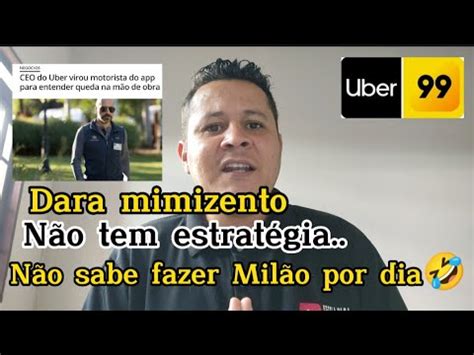 Ceo Da Uber Sentiu Na Pele A Explora O Da Uber Mimizento Uber