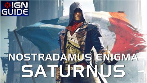 Assassin S Creed Unity Walkthrough Nostradamus Enigma Saturnus Youtube