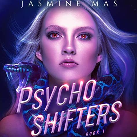 Psycho Shifters By Jasmine Mas Audiobook Au