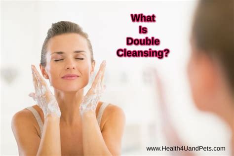 What Is Double Cleansing With Images Double Cleansing Daily Skin