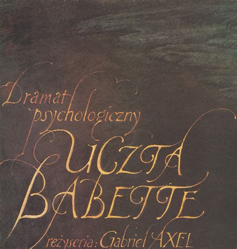 Babette S Feast 1989 Polish B1 Film Poster Wieslaw Walkuski Orson And Welles