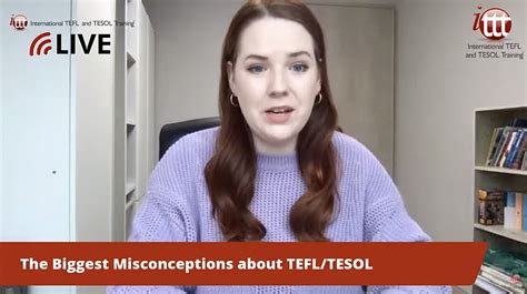 The Biggest Misconceptions About Tefltesol Discussed Ittt Tefl Blog