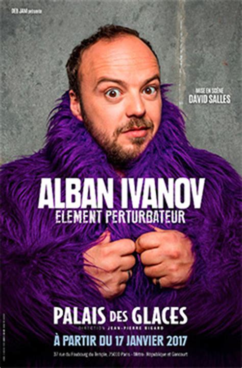 C'est un élément perturbateur dans toute sa splendeur, génie fainéant, pas très obéissant, mais tellement drôle et attachant. TELECHARGER ALBAN IVANOV SPECTACLE