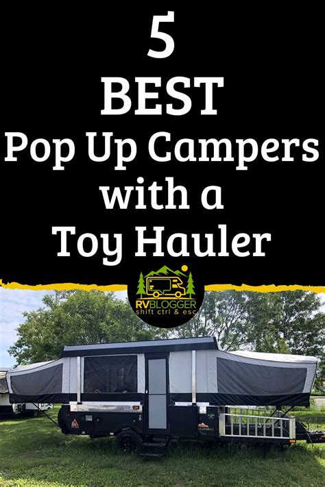5 Best Pop Up Campers With A Toy Hauler For 2024 Rvblogger