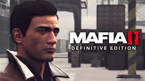mafia ii definitive edition ᐅ youtube