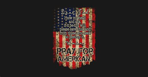 American Flag Prayer Themed Pray For America Pray For America