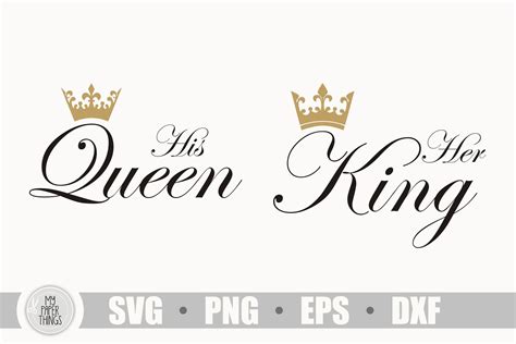 Couple Svg His Queen Her King Svg 421852 Cut Files Design Bundles