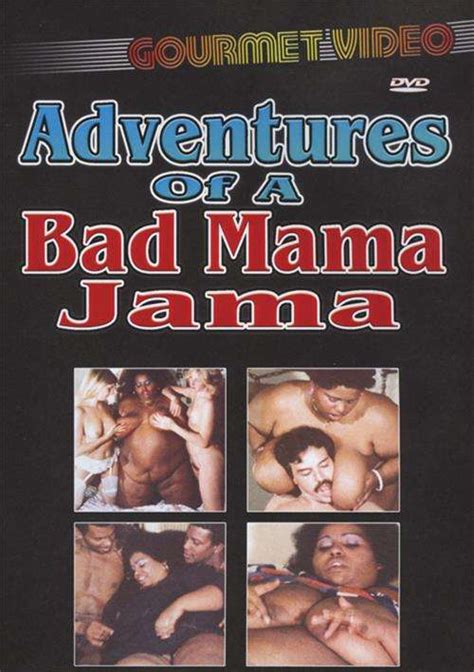 Adventures Of A Bad Mama Jama Porn Dvd Popporn