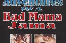 mama bad jama adventures dvd buy adult unlimited