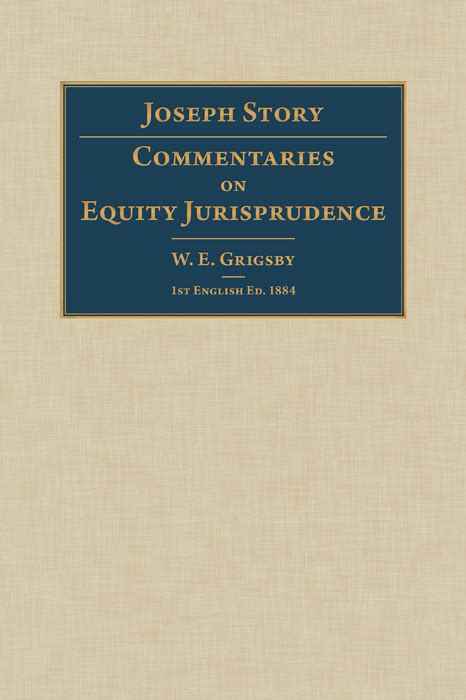 Commentaries On Equity Jurisprudence 1884 First English Edition