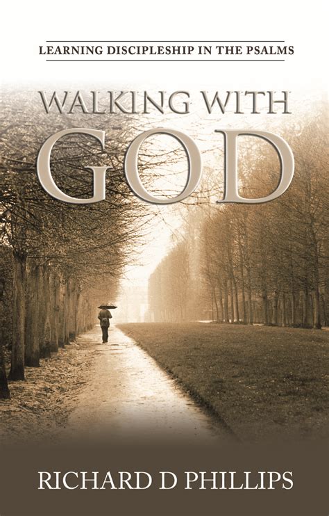 Walking With God By Richard D Phillips Banner Of Truth Uk