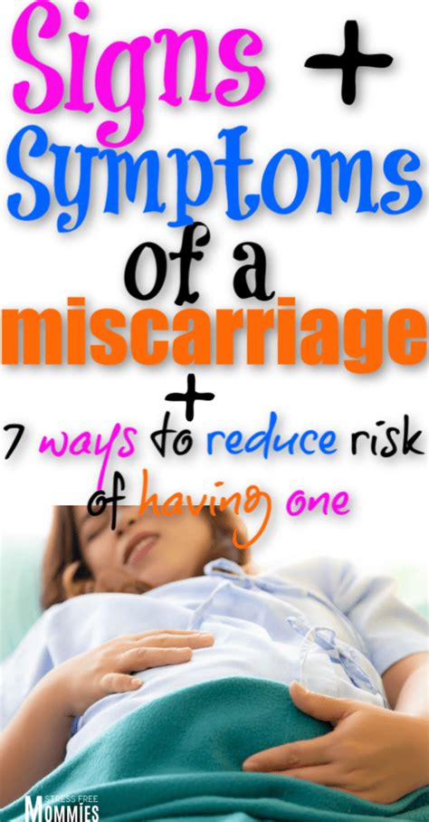 Signs And Symptoms Of A Miscarriage How To Reduce Risk Of Having One