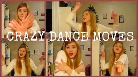 Crazy Dance Moves Day 198 120615 Youtube