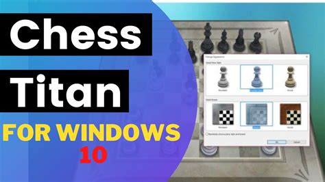 Chess Titan For Windows 10 Chess Titans Download Windows 10 Pc Youtube