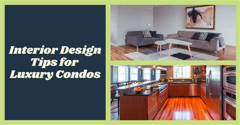 4 Luxury Condo Interior Design Tips Small Ideas For A Big Impact