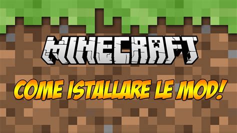 Come Scaricare Le Mod Per Minecraft