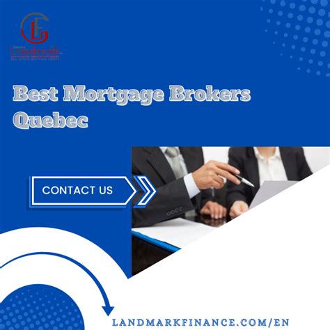 Everyone Needs To Find The Best Mortgage Brokers Quebec