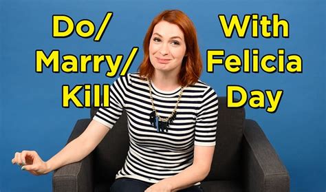 Felicia Day Plays A Nerdy Game Of Do Marry Kill Love Felicia And Agree With Her On Almost