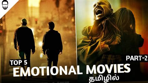 Top 5 Emotional Hollywood Movies In Tamil Dubbed Part 2