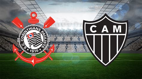 Corinthians X Atl Tico Mg Ao Vivo E Online Onde Assistir Hor Rio E