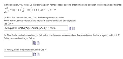 Where ci are all constants and f(x) is not 0. Solved: In This Question, You Will Solve The Following Non ...