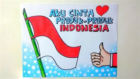 Poster Mencintai Produk Indonesia Youtube